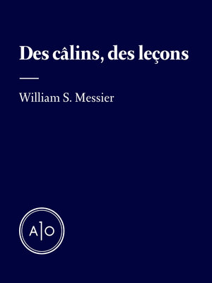 cover image of Des câlins, des leçons